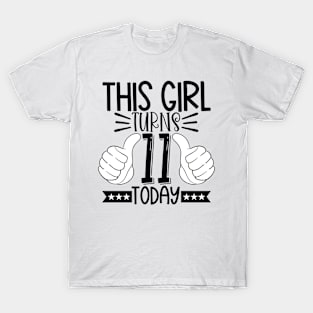 This girl turns 11 today T-Shirt